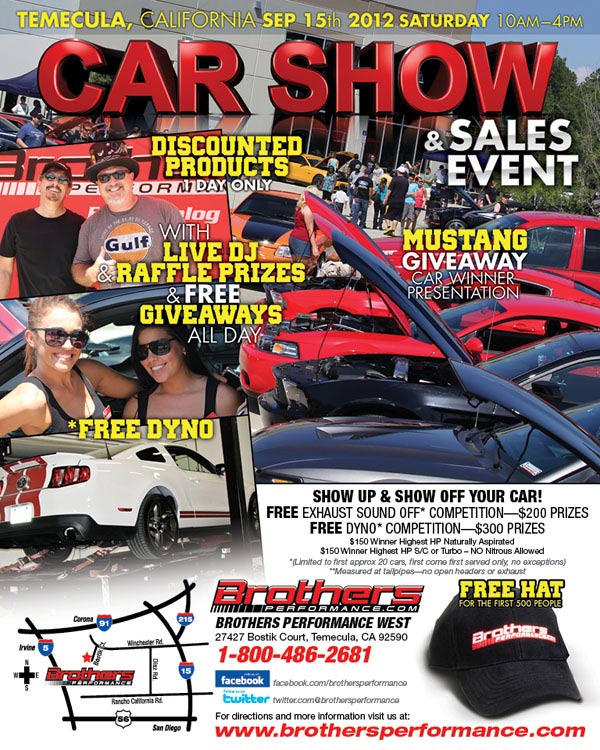 Sept 15th - Temecula California Brothers Performance Car Show Up & Show Off & Dyno Shoot Out Event 10am-4pm