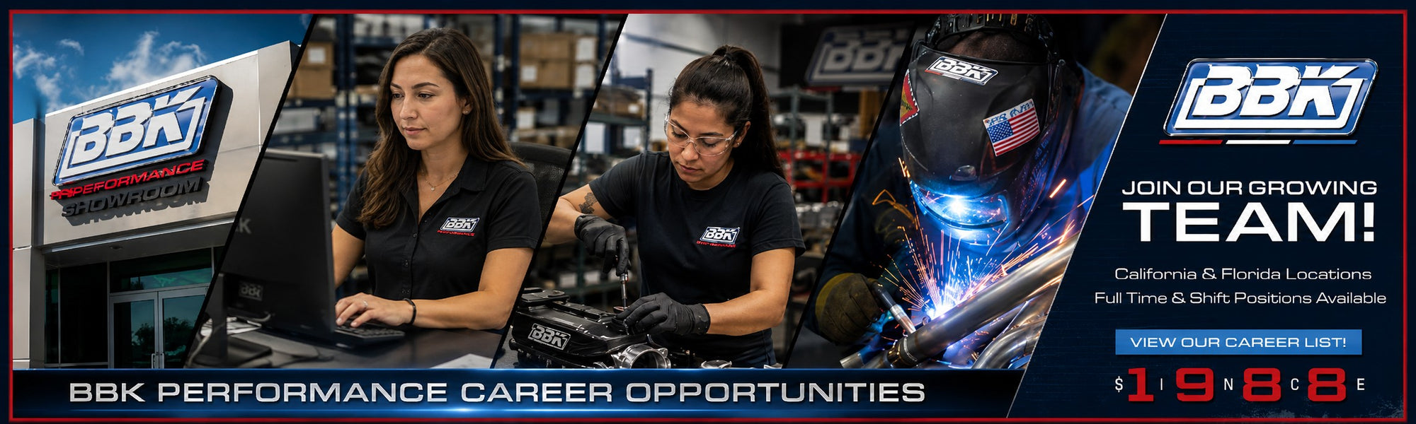 A promotional banner for BBK Performance Career Opportunities, featuring three vertical panels: a woman working at a computer, a mechanic working in a garage, and a welder wearing a BBK helmet with sparks. The right side includes the BBK logo, the text 'JOIN OUR GROWING TEAM!', and pricing information.